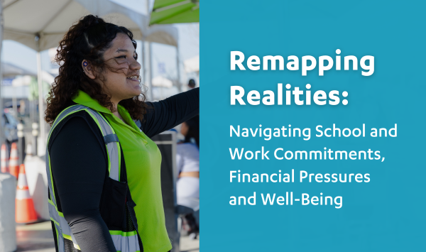 Remapping Realities: Navigating School and Work Commitments, Financial Pressures and Well-Being